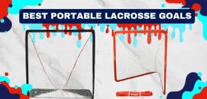 Read more about the article Best Portable Lacrosse Goals Reviewed: Pop Up, Folding, & Collapsing Options