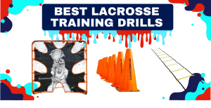 Read more about the article Lacrosse Training Drills
