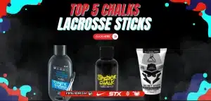 Read more about the article Top 5 Chalks Lacrosse Players and Heavy Lifters