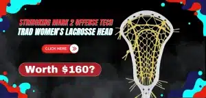 Read more about the article StringKing Mark 2 Offense Tech Trad Women’s Lacrosse Head